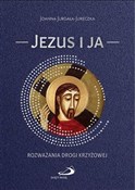 Jezus i ja... - Joanna Jurgała-Jureczka -  books from Poland