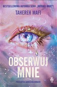 Książka : Obserwuj m... - Mafi Tahereh