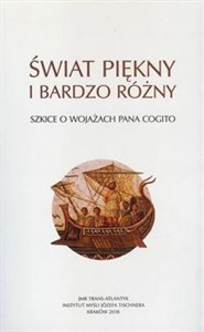 Obrazek Świat piękny i bardzo różny Szkice o wojażach Pana Cogito