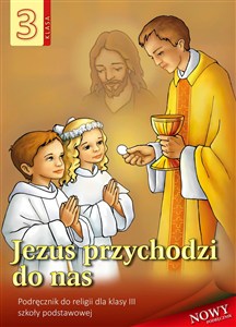 Obrazek Religia 3 Jezus przychodzi do nas Podręcznik Szkoła podstawowa