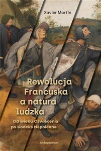 Obrazek Rewolucja Francuska a natura ludzka