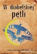 Książka : W diabelsk... - Stefania Jagielnicka-Kamieniecka