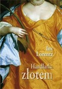 Handlarka ... - Iny Lorentz -  books in polish 