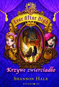 Obrazek Ever After High Krzywe zwierciadło