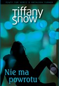 Nie ma pow... - Tiffany Snow -  books in polish 