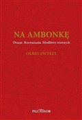 polish book : Na ambonkę... - Opracowanie Zbiorowe