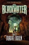 Zobacz : Blackwater... - Nik Pierumow