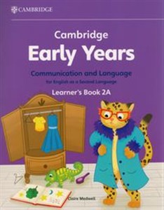 Obrazek Cambridge Early Years Communication and Language for English as a Second Language Learner's Book 2A