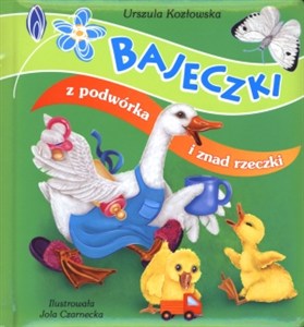 Obrazek Bajeczki z podwórka i znad rzeczki