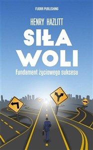 Obrazek Siła woli Fundament życiowego sukcesu