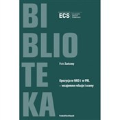 Zobacz : Opozycja w... - Piotr Zaiczny