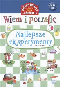 Obrazek Wiem i potrafię Najlepsze eksperymenty