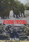 W cieniu T... - Artur Bata - Ksiegarnia w UK