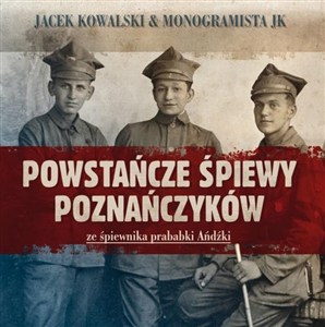 Picture of Powstańcze śpiewy Poznańczyków (booklet CD)
