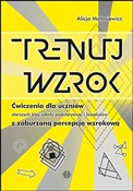 Zobacz : Trenuj wzr... - Alicja Małasiewicz