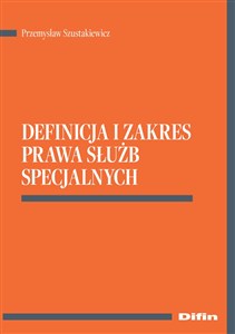 Obrazek Definicja i zakres prawa służb specjalnych