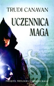 Obrazek Uczennica maga Prequel Trylogii Czarnego Maga