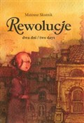 Zobacz : Rewolucje ... - Mateusz Skutnik