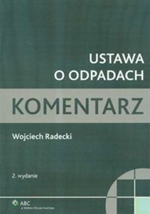 Obrazek Ustawa o odpadach Komentarz