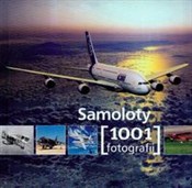 Polska książka : Samoloty 1... - Opracowanie Zbiorowe