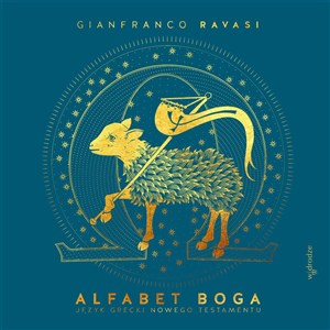 Obrazek Alfabet Boga. Język grecki Nowego Testamentu