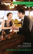 Polska książka : Droga do m... - Sharon Kendrick