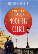 Tysiąc noc... - Federico Moccia -  books in polish 