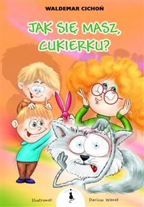 Obrazek Jak się masz Cukierku?