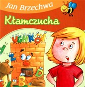 Kłamczucha... - Jan Brzechwa -  Książka z wysyłką do UK