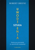 Sztuka uwo... - Robert Greene -  foreign books in polish 