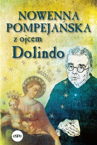Obrazek Nowenna pompejańska z ojcem Dolindo