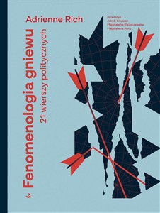 Obrazek Fenomenologia gniewu. 21 wierszy politycznych