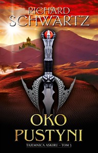 Obrazek Oko Pustyni Tajemnica Askiru – tom 3