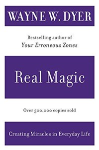 Obrazek Real Magic (Dyer Wayne W.), Quill Books 2001