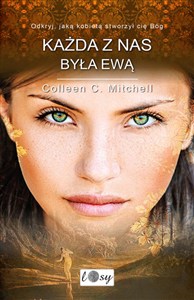 Obrazek Każda z nas była Ewą. Odkryj, jaką kobietą stworzył cię Bóg