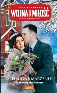 Obrazek Wojna i miłość Tom 53 Spełnione marzenie