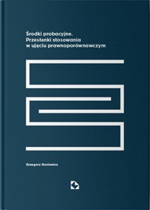 Picture of Środki probacyjne. Przesłanki stosowania...