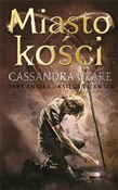 Zobacz : Miasto koś... - Cassandra Clare