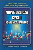 Nowe oblic... - Ryszard Barczyk, Leszek Kąsek, Marek Lubiński, Krzysztof Marczewski -  foreign books in polish 