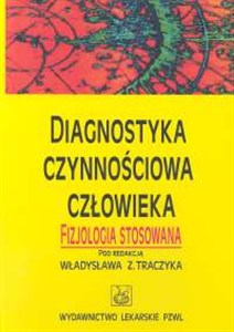 Obrazek Diagnostyka czynnościowa człowieka Fizjologia stosowana