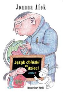Obrazek Język chiński dla dzieci Część I