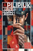Ludzie, kt... - Andrzej Pilipiuk -  foreign books in polish 