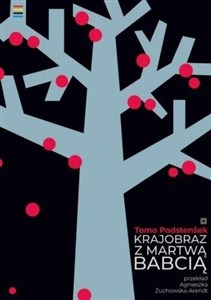 Obrazek Krajobraz z martwą babcią