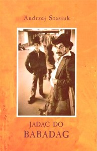 Obrazek Jadąc do Babadag