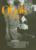 Obok albo ... - Mirosław Makowski, Michał Szymański -  books from Poland