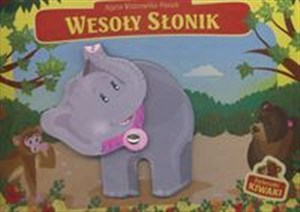 Obrazek Wesoły słonik Zwierzaki kiwaki