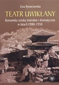 Teatr uwik... - Ewa Rynarzewska -  Książka z wysyłką do UK