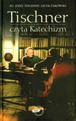 Zobacz : Tischner c... - Józef Tischner, Jacek Żakowski