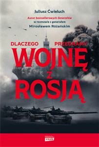 Obrazek Dlaczego przegramy wojnę z Rosją