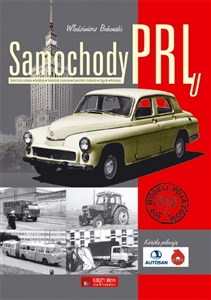 Obrazek Samochody PRL-u Samochody osobowe, autobusy, samochody ciężarowe, ciągniki, kombajny